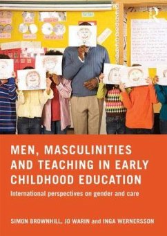 Men, Masculinities and Teaching in Early Childhood Education