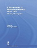 A Social History of Swimming in England, 1800 - 1918