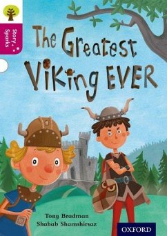 Oxford Reading Tree Story Sparks: Oxford Level 10: The Greatest Viking Ever - Bradman, Tony