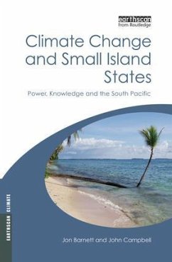 Climate Change and Small Island States - Barnett, Jon; Campbell, John