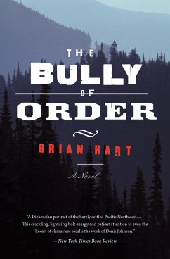 The Bully of Order - Hart, Brian