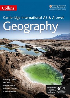 Cambridge International AS & A Level Geography Student's Book - Lenon, Barnaby; Palot, Iain; Morris, Robert