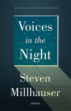 Voices in the Night - Millhauser, Steven