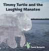 Timmy Turtle and the Laughing Manatee - Bild 1