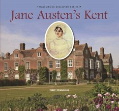 Jane Austen's Kent - Townsend, Terry