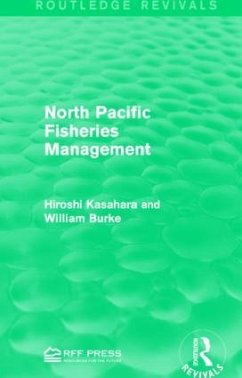 North Pacific Fisheries Management - Kasahara, Hiroshi; Burke, William