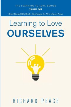 Learning to Love Ourselves - Peace, Richard