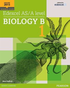 Edexcel AS/A level Biology B Student Book 1 + ActiveBook - Fullick, Ann