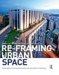 Re-Framing Urban Space - Bild 1