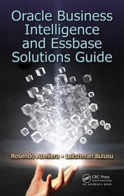 Oracle Business Intelligence and Essbase Solutions Guide - Abellera, Rosendo; Bulusu, Lakshman