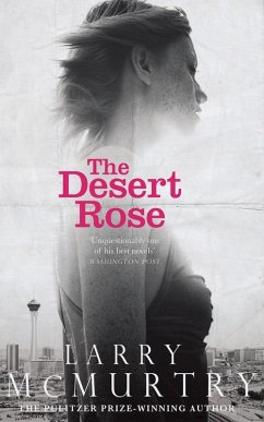 The Desert Rose - McMurtry, Larry