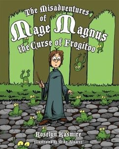 Misadventures of Mage Magnus - Kasmire, Roselyn