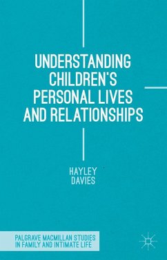 Understanding Children's Personal Lives and Relationships - Davies, Hayley