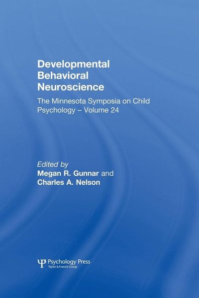 Developmental Behavioral Neuroscience Developmental Behavioral Neuroscience