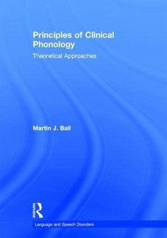 Principles of Clinical Phonology - Ball, Martin J