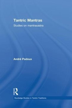 Tantric Mantras - Padoux, Andre