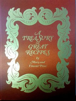 A Treasury of Great Recipes, 50th Anniversary Edition - Price, Vincent; Price, Mary