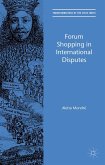 Forum Shopping in International Disputes