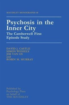 Psychosis in the Inner City