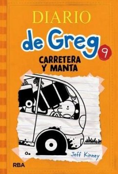 Diario de Greg 9. Carretera y manta - Kinney, Jeff