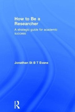 How to Be a Researcher - Evans, Jonathan St B T