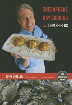Chesapeake Bay Cooking with John Shields - Shields, John