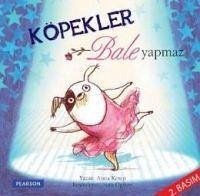 Köpekler Bale Yapmaz - Kemp, Anna