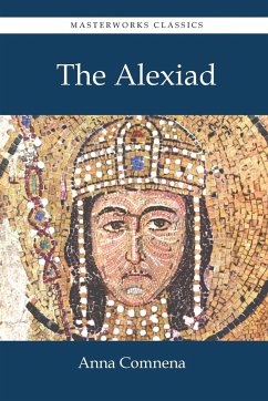 The Alexiad - Comnena, Anna
