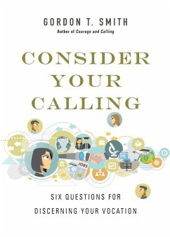 Consider Your Calling - Smith, Gordon T