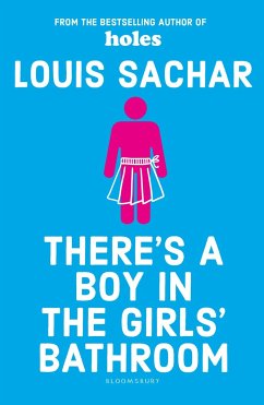 There's a Boy in the Girls' Bathroom - Sachar, Louis