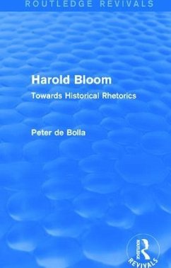 Harold Bloom (Routledge Revivals) - De Bolla, Peter