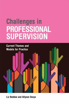 Challenges in Professional Supervision - Beddoe, Liz; Davys, Allyson