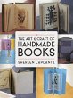 The Art and Craft of Handmade Books:... - Bild 1