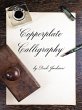 Copperplate Calligraphy - Bild 1