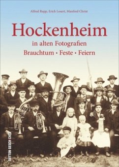 Hockenheim in alten Fotografien - Rupp, Alfred