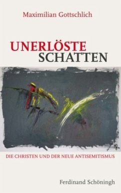 Unerlöste Schatten - Gottschlich, Maximilian