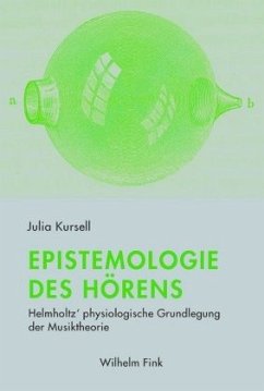 Epistemologie des Hörens - Kursell, Julia