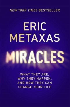 Miracles - Metaxas, Eric