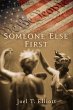 Someone Else First - Bild 1