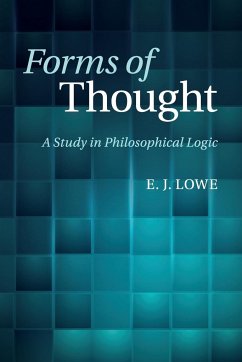 Forms of Thought - Lowe, E. J.