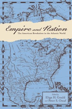 Empire and Nation - Gould, Eliga H; Onuf, Peter S