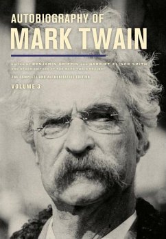 Autobiography of Mark Twain, Volume 3 - Twain, Mark