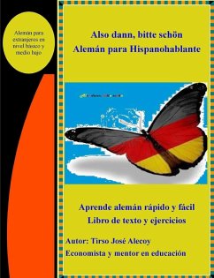 Also dann bitte schön, Aleman para Hispanohablante - Alecoy, Tirso Jose