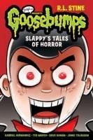 Slappy and Other Horror Stories - Stine, R.L.