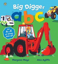 Awesome Engines: Big Digger ABC - Mayo, Margaret
