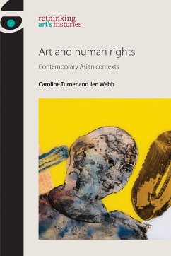 Art and Human Rights - Turner, Caroline; Webb, Jen