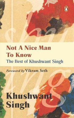 Not a Nice Man to Know - Singh, Khushwant; Mehta, Nandini
