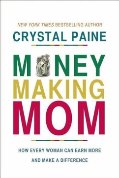 Money-Making Mom - Paine, Crystal