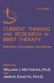 Current Thinking and Research in Brief Therapy