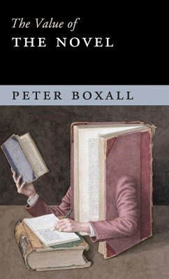 The Value of the Novel - Boxall, Peter
